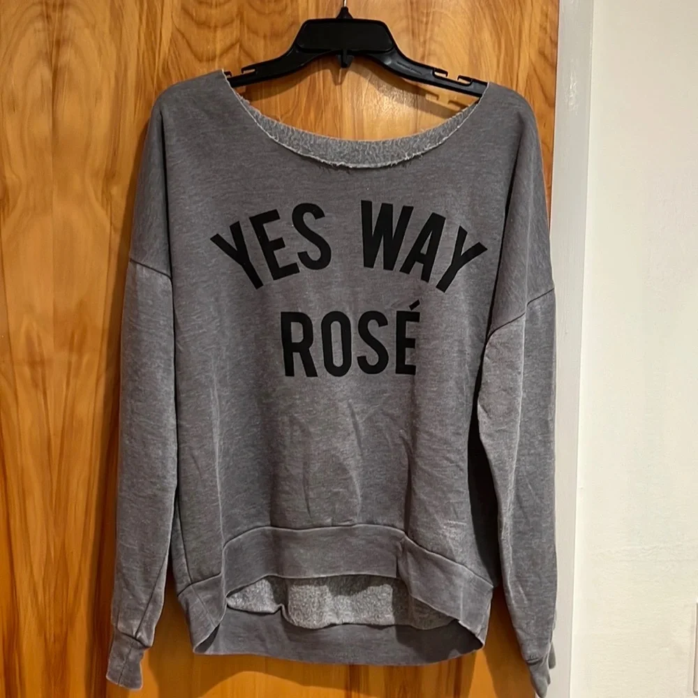 Yes Way Rose. Distressed sweatshirt. - Picture 1 of 4